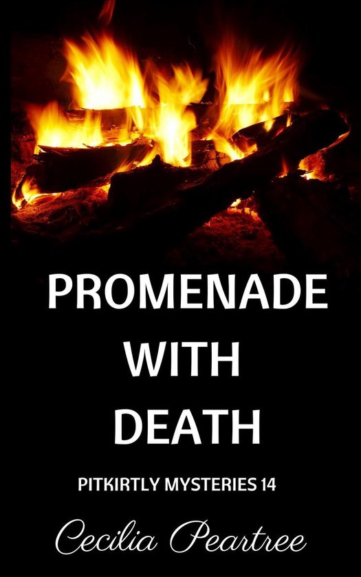 Pitkirtly Mysteries 14 - Promenade with Death - cover