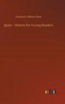 Spain - History for Young Readers
