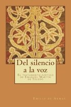 Del silencio a la voz