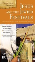 Jesus and the Jewish Festivals