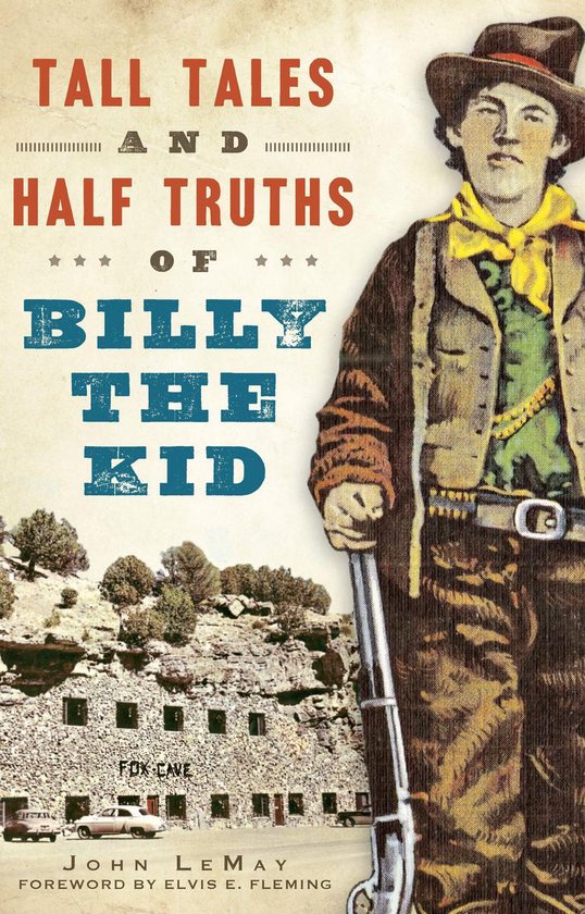 American Legends - Tall Tales and Half Truths of Billy the K ... - cover
