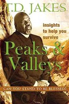 Insights to Help You Survive the Peaks and Valleys