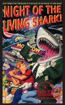 Melvinge of the Magaverse- Night of the Living Shark!