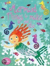 Mermaid Things To Make And Do