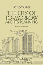City Of Tomorrow & Its Planning