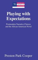 Modern American Literature 70 - Playing with Expectations