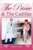 The Prince & the Cadillac