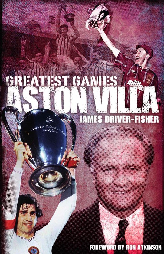 Greatest Games - Aston Villa Greatest Games - cover