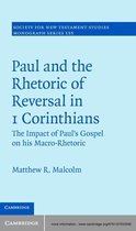 Society for New Testament Studies Monograph Series 155 - Paul and the Rhetoric of Reversal in 1 Corinthians