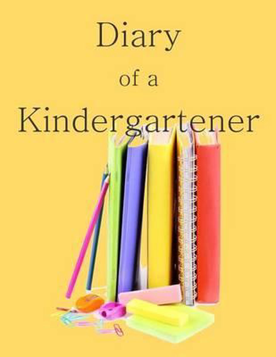 Diary Of A Kindergartener van 6th Birthday In Toys