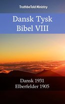Parallel Bible Halseth 2287 - Dansk Tysk Bibel VIII