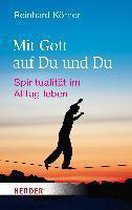 Mit Gott auf Du und Du