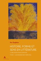 Documents pour l'Histoire des Francophonies 40 - Histoire, Forme et Sens en Littérature