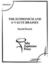 The Euphonium and 4-Valve Brasses