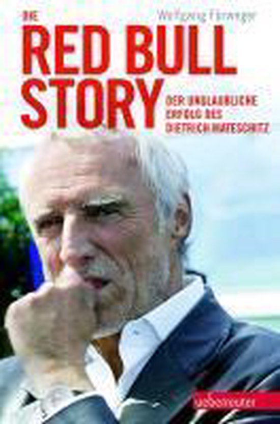 Die Red Bull Story, Wolfgang Fürweger 9783800075454 Boeken bol