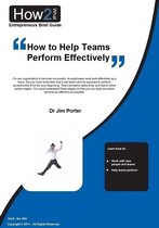 How to Help Teams Perform Effectively