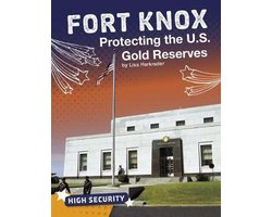 High Security- Fort Knox