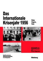 Beitr�ge Zur Milit�rgeschichte-Das Internationale Krisenjahr 1956