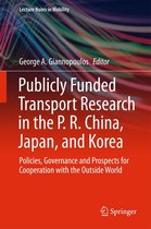 Lecture Notes in Mobility - Publicly Funded Transport Research in the P. R. China, Japan, and Korea