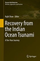 Disaster Risk Reduction - Recovery from the Indian Ocean Tsunami