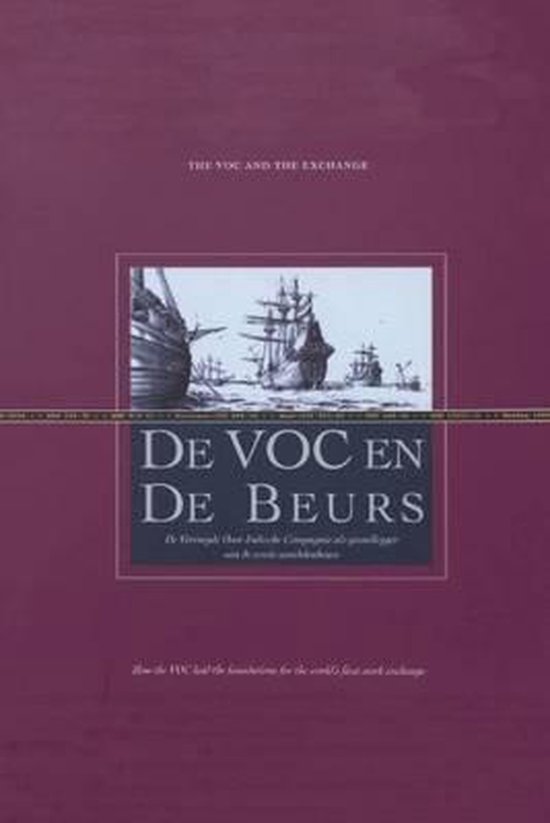 Cover van het boek 'De VOC en de beurs / The VOC and the exchange / druk 1'