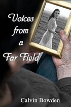 Voices from a Far Field