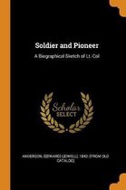 Soldier and Pioneer