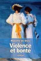 Violence et bonte