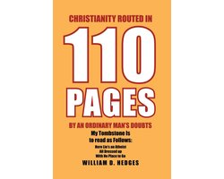 Christianity Routed in 110 Pages by an Ordinary Man's Doubts