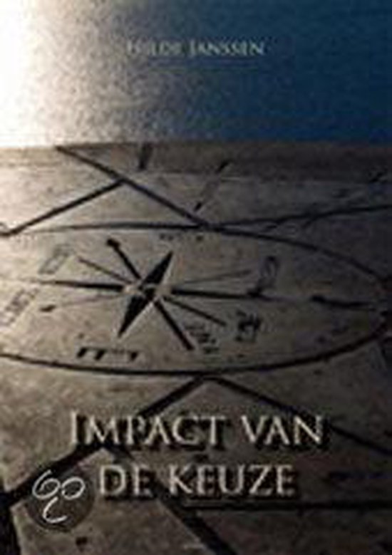 Cover van het boek 'Impact van de keuze'