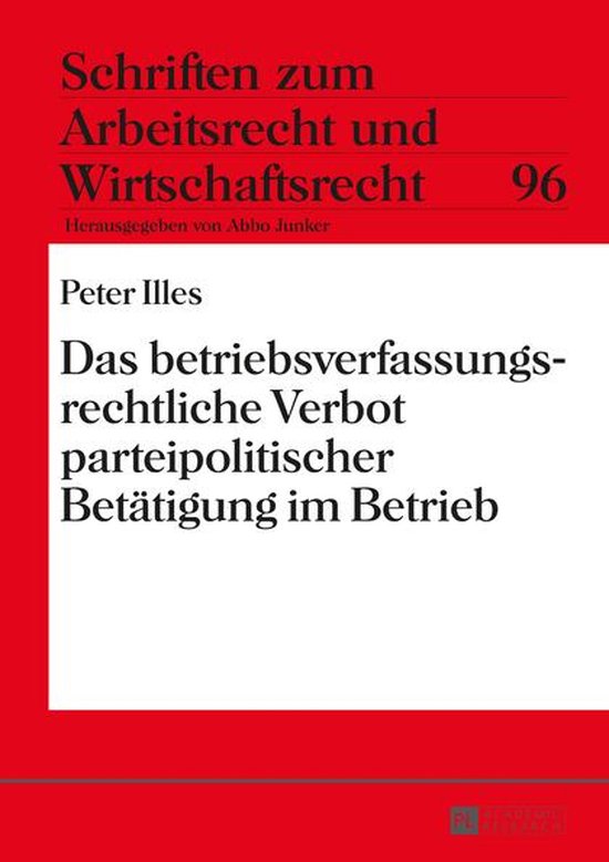 Schriften zum Arbeitsrecht und Wirtschaftsrecht 96 - Das bet ... - cover