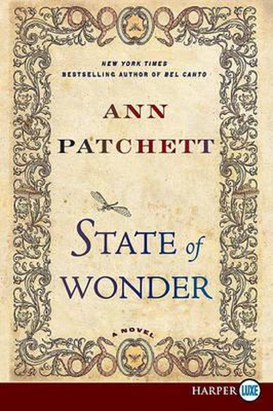 Boekomslag van "State of Wonder" van Ann Patchett, met sierlijke rand en een libel.
