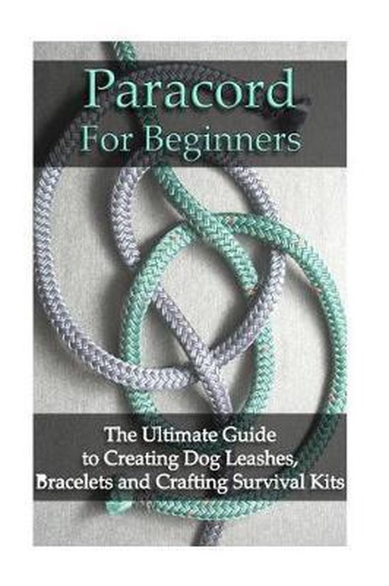 Bracelet Survival Kit Guide- For Beginners, Clifford Johns |... | bol.com