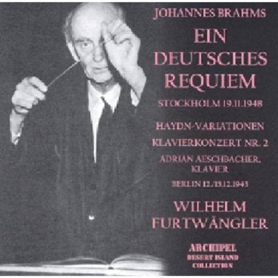 Brahms: Ein Deutsches Requiem