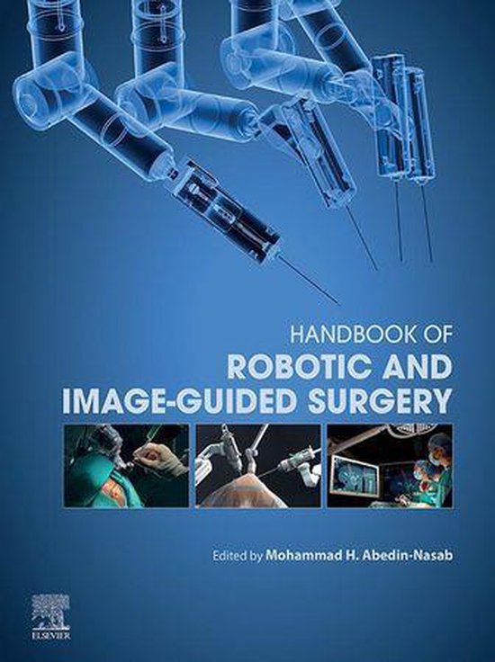 Handbook of Robotic and Image-Guided Surgery - cover