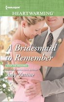 Omslag A Bridesmaid To Remember (Mills & Boon Heartwarming) (Stop the Wedding!, Book 1)