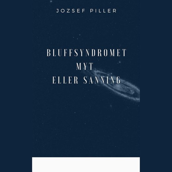Bluffsyndromet - Myt eller sanning - cover