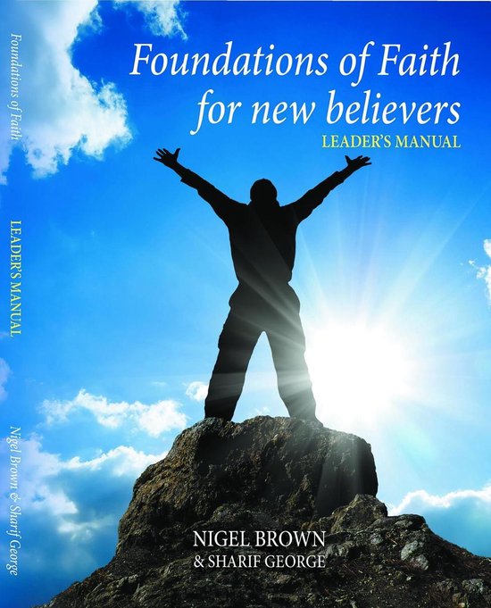 Foundations of Faith - Foundations of Faith for New Believer ... - cover