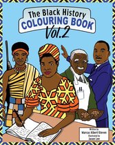 The Black History Book 2 - The Black History Colouring Book