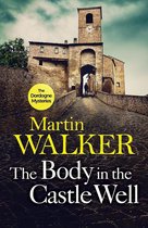 The Body in the Castle Well The Dordogne Mysteries 12