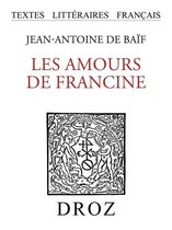 Textes littéraires français - Les Amours de Francine