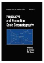 Chromatographic Science Series - Preparative and Production Scale Chromatography