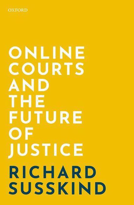 Online Courts and the Future of Justice - cover