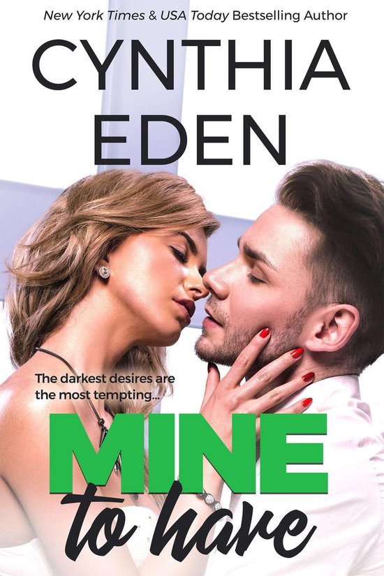 Mine - Romantic Suspense 5 - Mine To Have - cover