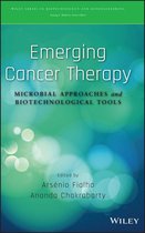 Wiley Series in Biotechnology and Bioengineering 3 - Emerging Cancer Therapy