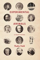 Experimental Animals: A Reality Fiction