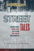Street Tales: A Street Lit Anthology