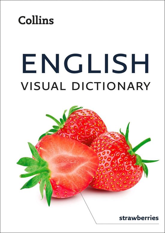Collins Visual Dictionary English Visual Dictionary A photo guide to everyday...