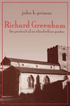 Life and Thought of Richard Greenham