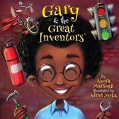 Gary and the Great Inventors- Gary and the Great Inventors